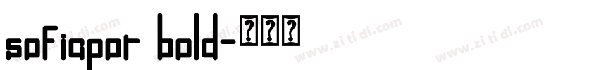 sofiapor bold字体转换 sofiapor bold字体转换